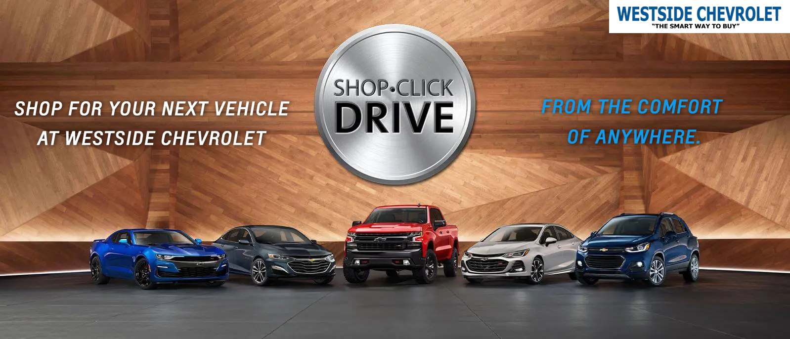 Shop Click Drive for your new vehicle at Westside Chevrolet